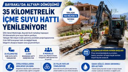 Eski borular sökülüyor, Bayraklı yenileniyor