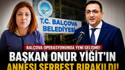 Başkan Onur Yiğit'in Annesi Serbest Bırakıldı