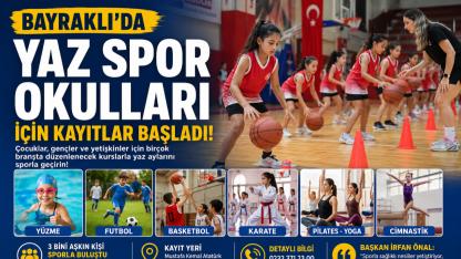 Bayraklı’da Yaz Spor Heyecanı Başladı