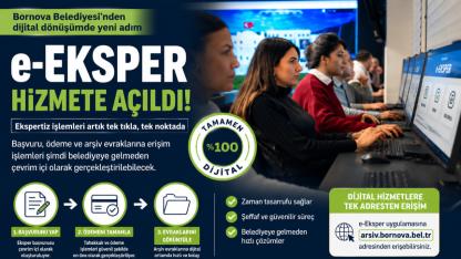 Bornova’da Ekspertiz Dönemi Değişti