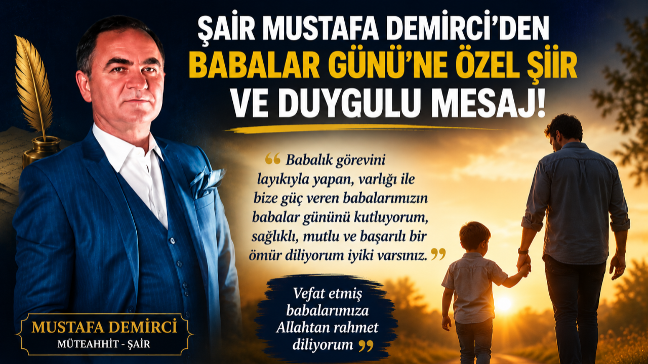 Demirci’den Babalar Günü’nde Yürek Burkan Mesaj