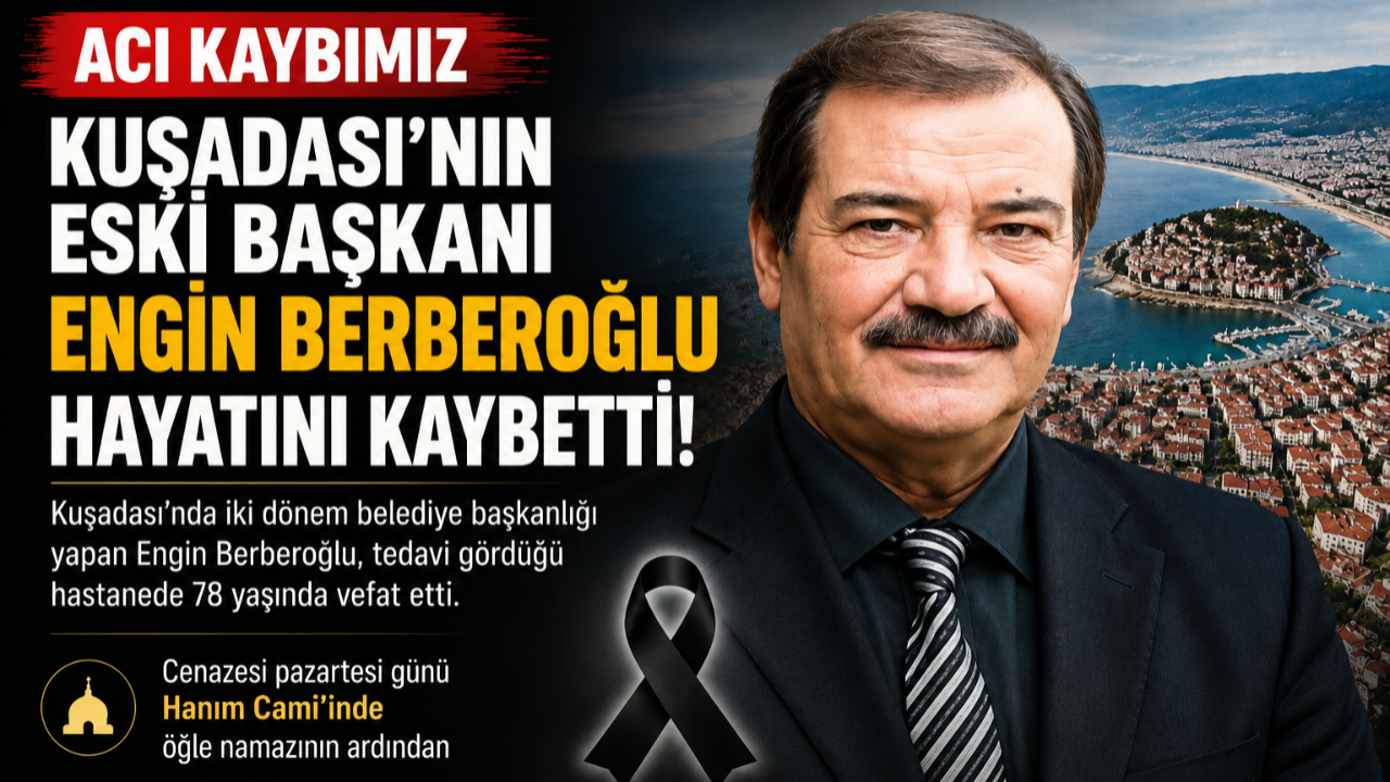 Eski Başkan Engin Berberoğlu hayatını kaybetti