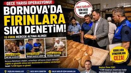 Fırınlar Sabaha Kadar Denetlendi