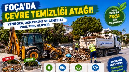 Foça’da Çevre Seferberliği