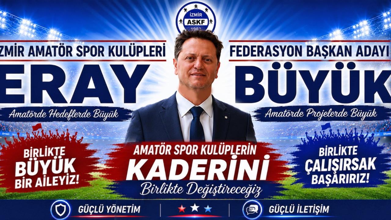 İzmir ASKF’de Büyük Gün: Eray Büyük Çalışmalarını Noktaladı!