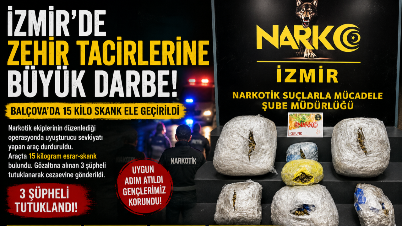 İzmir'de Zehir Tacirlerine Darbe