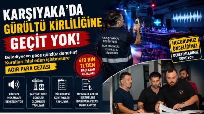 Karşıyaka'da Gürültü Alarmı