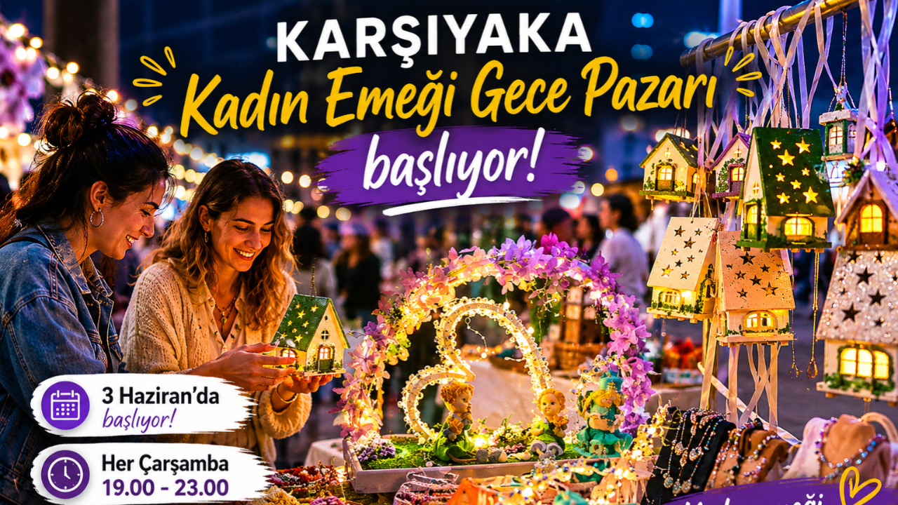 Karşıyaka’da Kadın Emeği Yaz Akşamlarını Renklendirecek