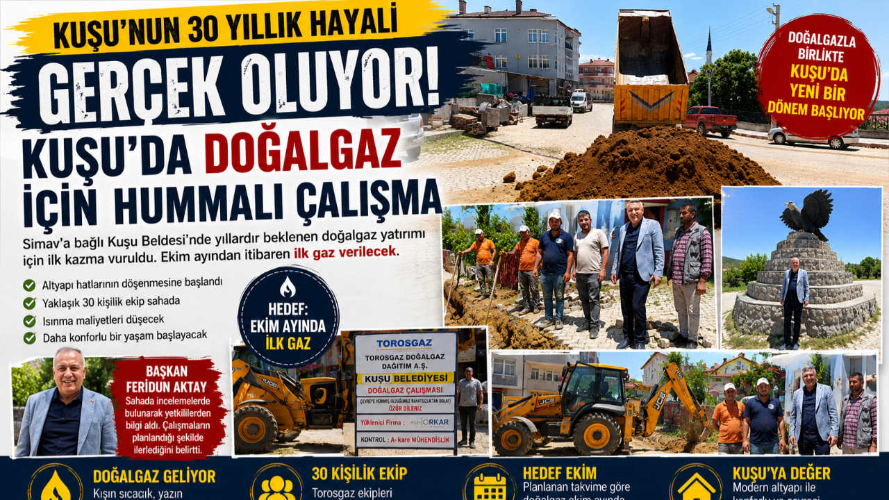 Kuşu'nun 30 Yıllık Hayali Gerçek Oluyor