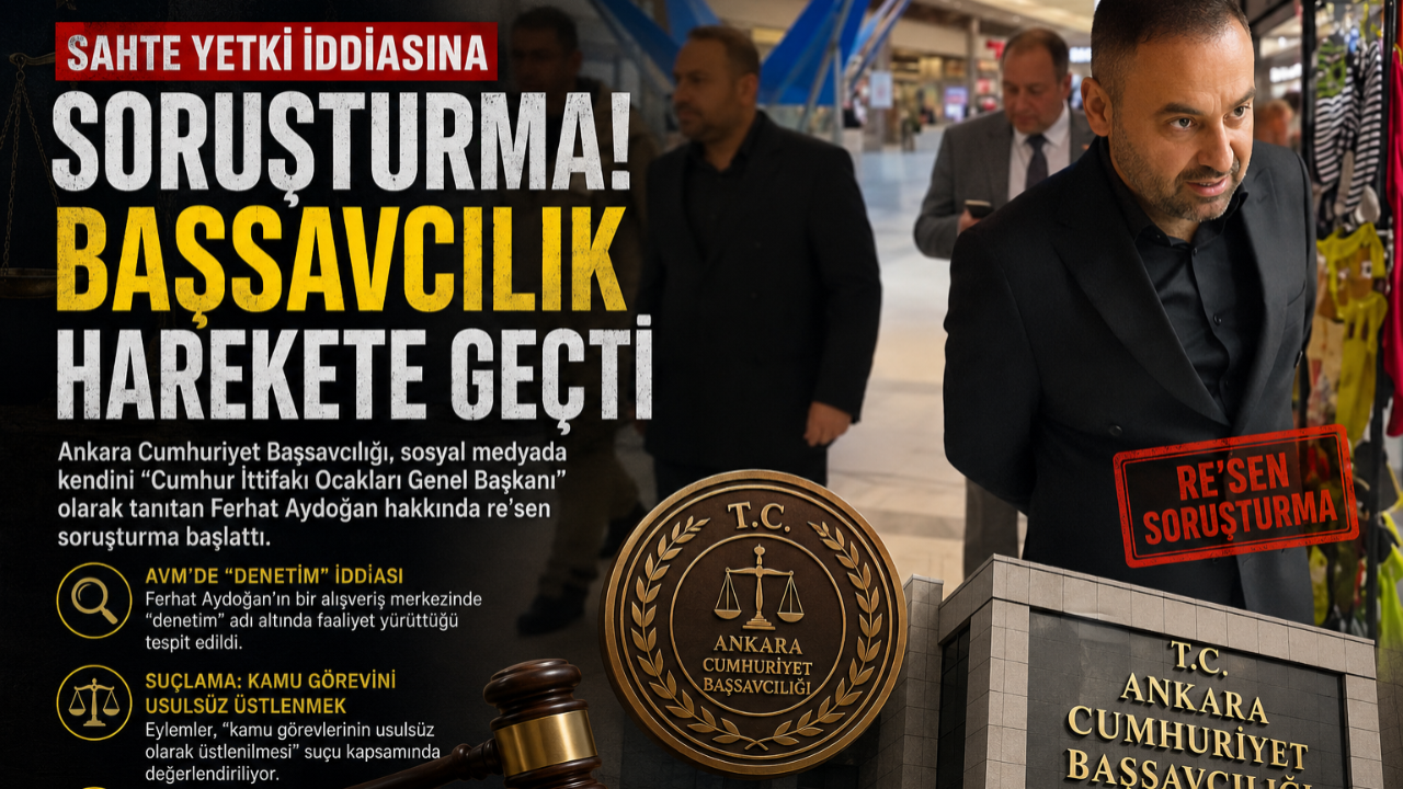 Sahte Yetki İddiasına Soruşturma