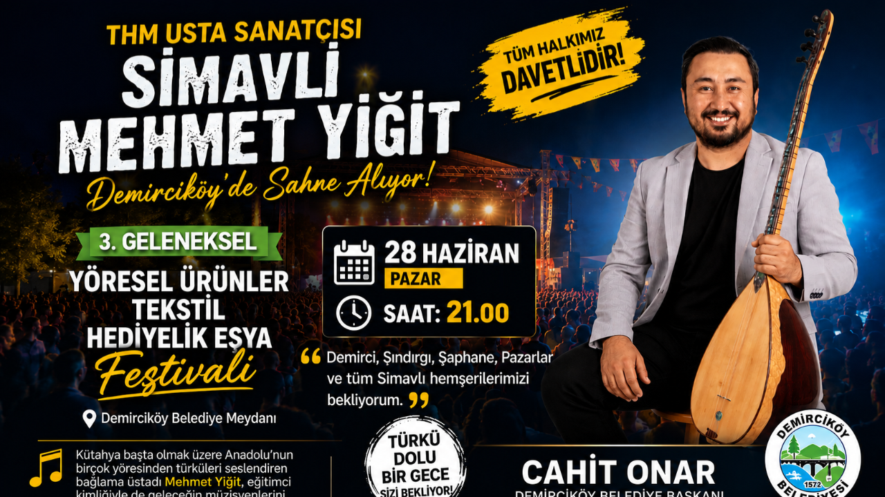 Simavlı Mehmet Yiğit Demirciköy’de Sahne Alacak