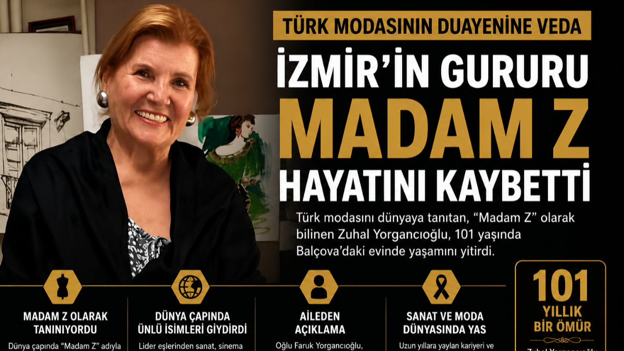 Türk Modasının Efsane İsmi “Madam Z” Hayata Veda Etti