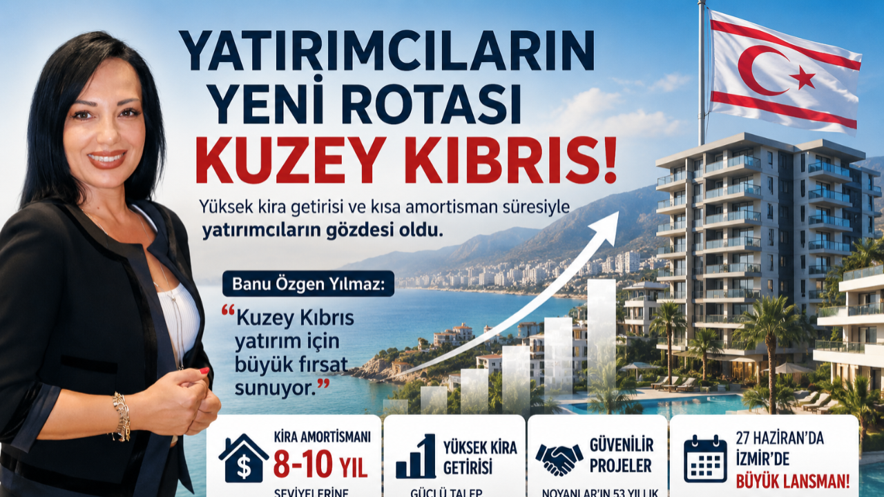 Yatırımcıların Yeni Gözdesi Kuzey Kıbrıs