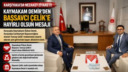 Başsavcı Tuncay Çelik'e Hayırlı Olsun Ziyareti