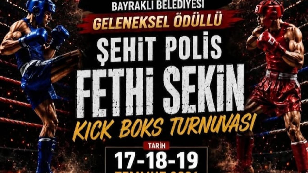 İzmir, Geleneksel Şehit Polis Fethi Sekin Kick Boks Turnuvası'na hazırlanıyor…