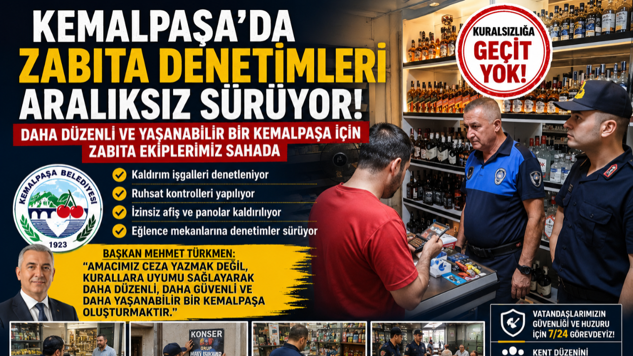 Kemalpaşa'da Zabıta Ekipleri Sahada