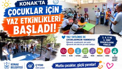 Konak'ta Yaz Tatili Şenlendi