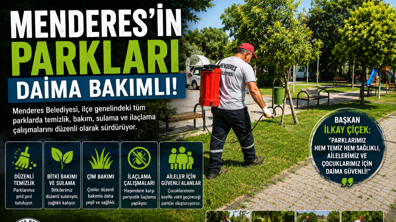 Menderes’in parklarında bakım çalışmaları sürüyor