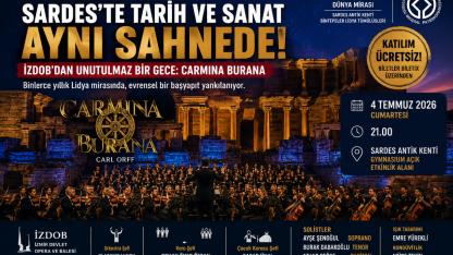 Sardes'te "Carmina Burana" Büyüsü Yaşanacak