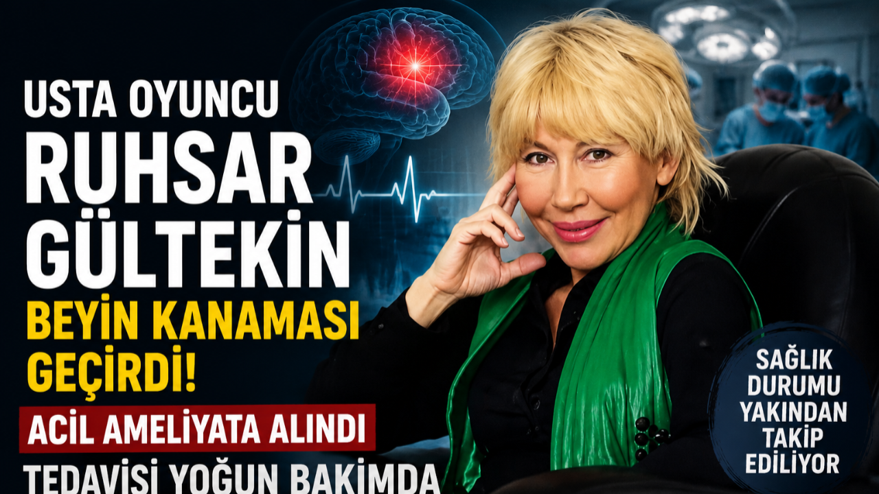 Usta Oyuncu Ruhsar Gültekin Yoğun Bakıma Alındı